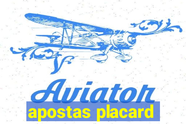 apostas placard